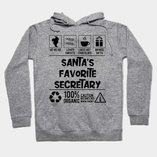 Santa's Favorite Secretary Santa Claus Hoodie